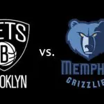 Brooklyn Nets vs. Memphis Grizzlies