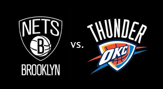 Brooklyn Nets vs. Oklahoma City Thunder