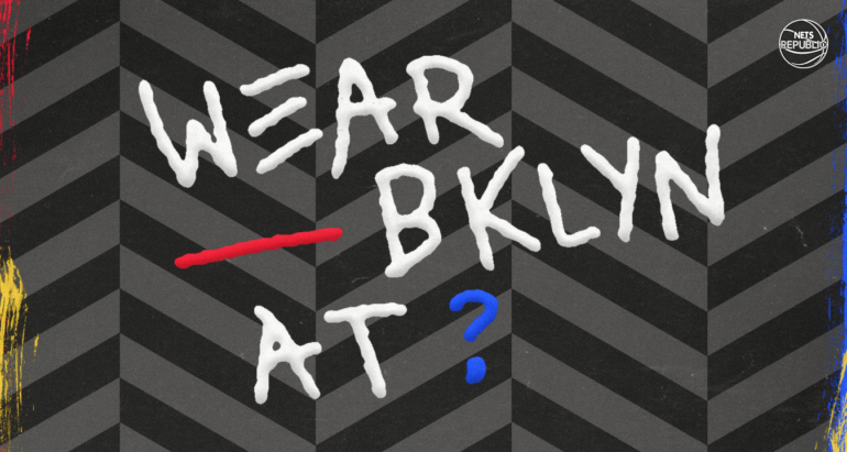 Wear Brooklyn At?