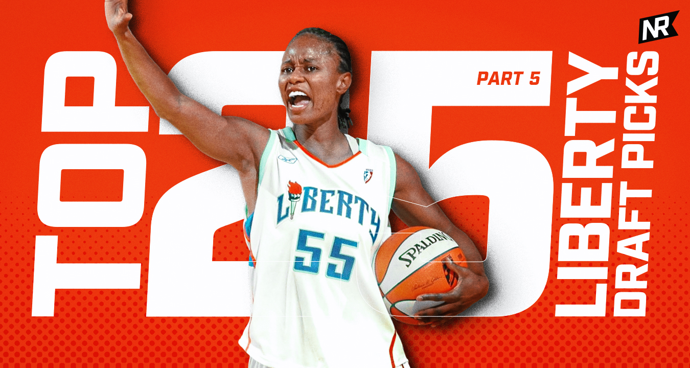 Top 25 New York Liberty Draft Picks (Part Five) Nets Republic